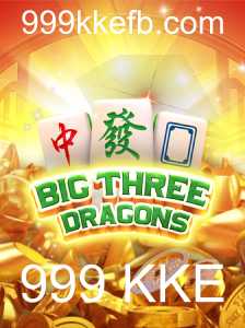 Descobrindo o Fascinante Mundo de BigThreeDragons e o Fenômeno 999 KKE